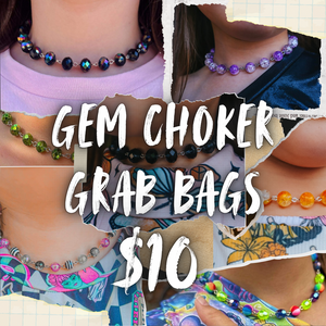 Gem Choker Grab Bag